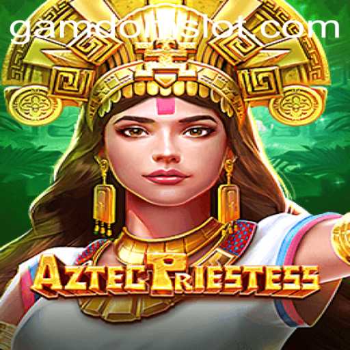 Exploring the Fascinating World of AztecPriestess and the Rise of Gamdom