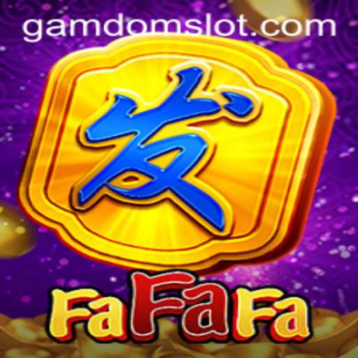 Exploring the Thrills of FaFaFa: A Deep Dive into Gamdom's Exciting Game