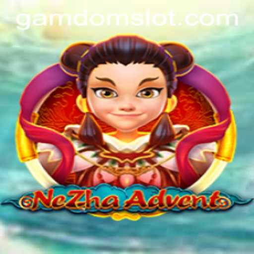 NeZhaAdvent: A Thrilling Journey Into Mythology and Strategy